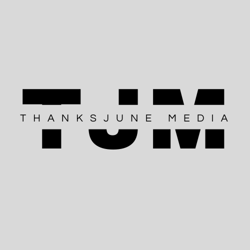 ThanksJune Media